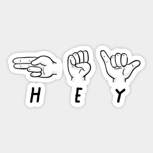 HEY! Sticker